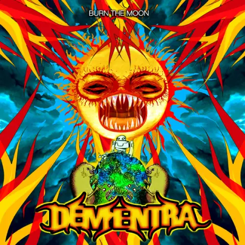 Dementra : Burn the Moon